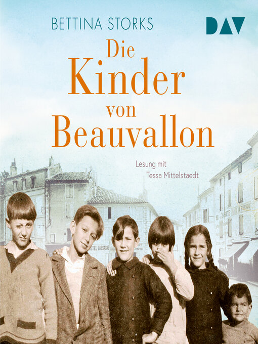 Title details for Die Kinder von Beauvallon (Gekürzt) by Bettina Storks - Wait list